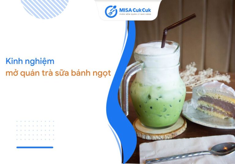 Kinh nghiệm mở quán trà sữa bánh ngọt