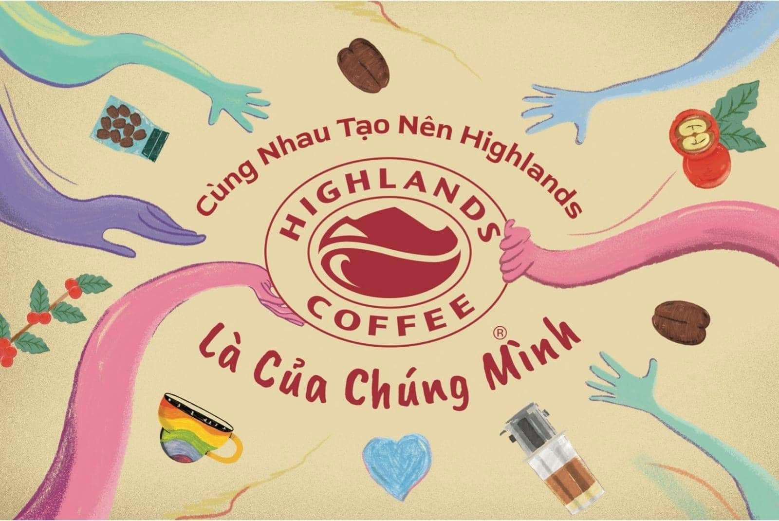 Highlands Coffee® Là Của Chúng Mình