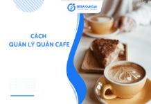 Cách quản lý quán cafe