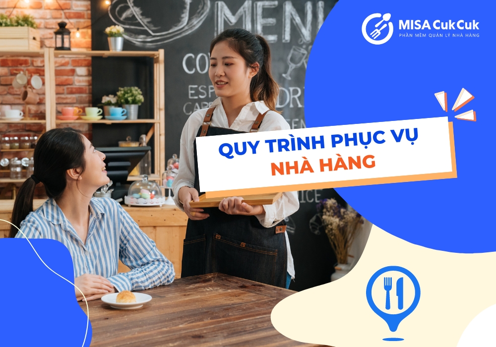 Quy trình phục vụ nhà hàng