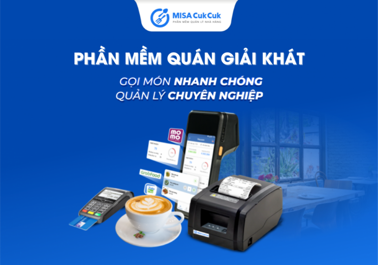 Phần mềm quản lý quán giải khát MISA CukCuk