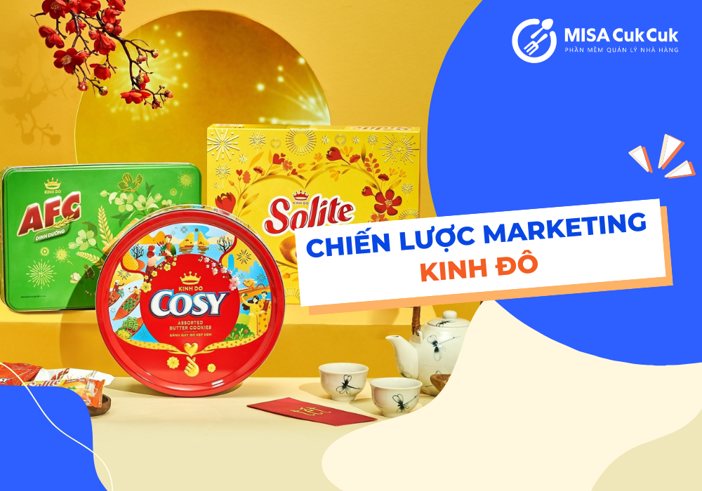 Chiến lược marketing của Kinh Đô